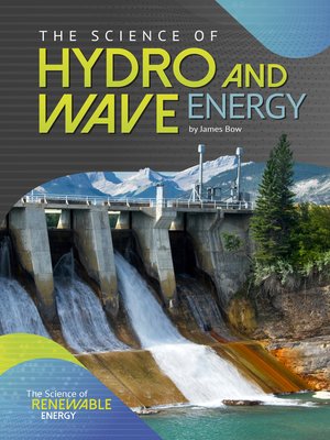 cover image of The Science of Hydro and Wave Energy